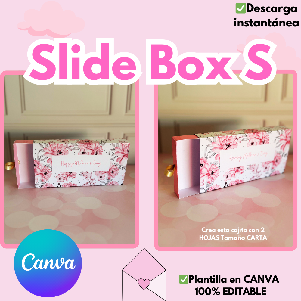 Caja Slide Box, caja y diseño exterior en Canva ambas impresas en tamaño carta, para sobres de dinero, diseño incluido del día de las madres
