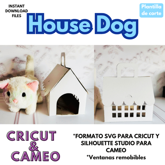 House Dog Box para Cricut y Cameo